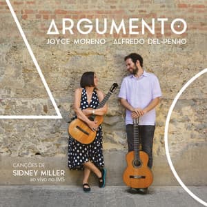 Argumento - Canções de Sidney Miller - Joyce Moreno