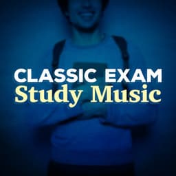Classic Exam Study Music - Exam Study Classical Music Orchestra
