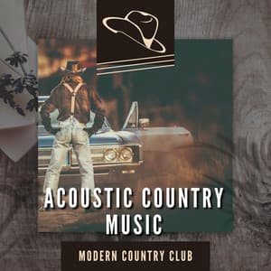 Acoustic Country Music - Modern Country Club