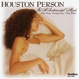 In a Sentimental Mood - Houston Person