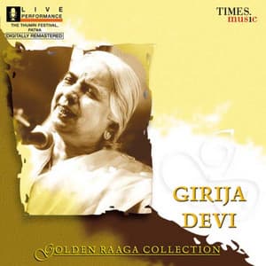Golden Raaga Collection I - Girija Devi - Girija Devi