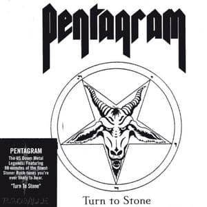 Turn To Stone - Pentagram