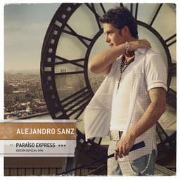 Paraiso Express Edicion Especial Gira - Alejandro Sanz