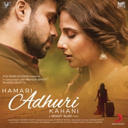 Hamari Adhuri Kahani - Jeet Gannguli