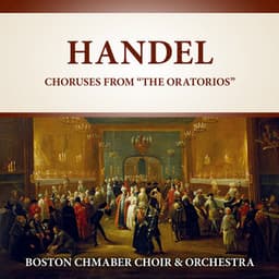 Handel: Choruses from "The Oratorios" - Handel