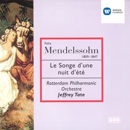 Mendelssohn: Le Songe d'une nuit d'été, Op. 61 - Britten: Nocturne, Op. 60 - Rotterdam Philharmonic Orchestra