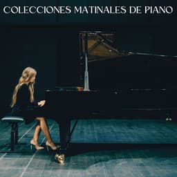 Colecciones Matinales De Piano - Colección Piano Jazz