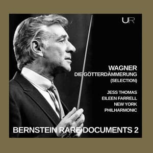 Bernstein conducts Wagner: Gotterdammerung - Richard Wagner