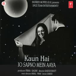 Kaun Hai Jo Sapno Mein Aaya - Nikhil Vinay