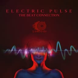 Electric Pulse: The Beat Connection - Friday Night Music Zone