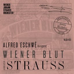Wiener Blut - Anniversary Edition - Johann Strauss II