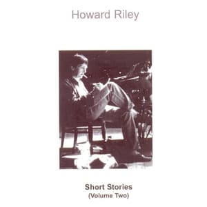 Short Stories, Vol. 2 - Howard Riley