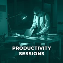 Productivity Sessions - Office Background Music
