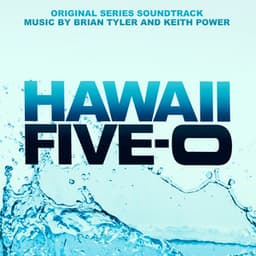 Hawaii Five-0 - Brian Tyler