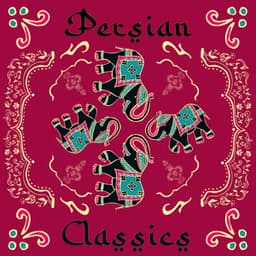 Persian Classics - Jane Maitri
