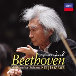 ベートーヴェン:交響曲第2番＆第8番 - Ludwig van Beethoven