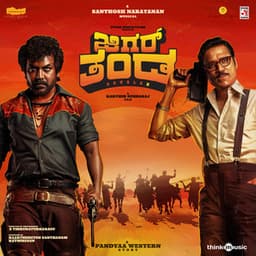 Jigarthanda DoubleX - Kannada - Santhosh Narayanan
