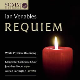 Ian Venables: Requiem, Op. 48 - Jonathan Hope