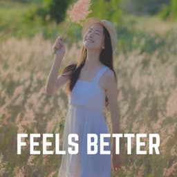 Feels Better - Binaural Bob