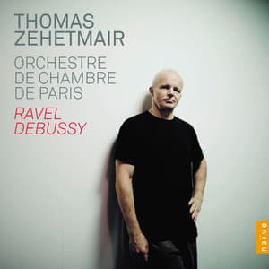 Ravel & Debussy - Thomas Zehetmair