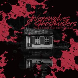 Werewolves & Ghostbusters: Tales from the Crypt Theme  This Is Halloween! Scary Background Sounds - Horror Music Collection