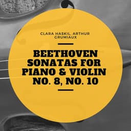 Beethoven Sonatas for Piano & Violin No. 1, No. 4 - Clara Haskil