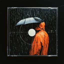 #01 Weathering Storms, A Journey Through Rain and Resilience - Rain Radiance