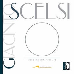 Giacinto Scelsi Collection, Vol. 2 - Giacinto Scelsi