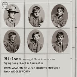 Nielsen: Symphony No. 6 & Commotio - Carl Nielsen