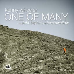 One Of Many - Kenny Wheeler