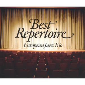 Best Repertoire - European Jazz Trio
