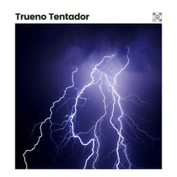 Trueno Tentador - Tromentas Naturales