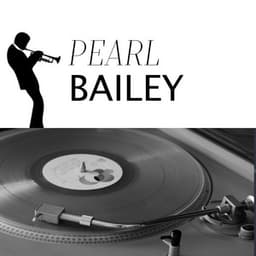 Pearl Bailey - Pearl Bailey