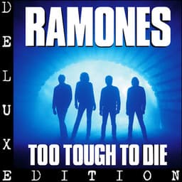 Too Tough to Die - Ramones