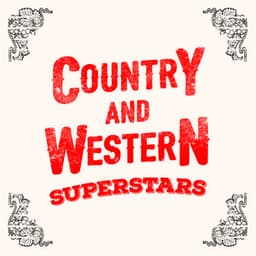 Country and Western Superstars - Country And Western