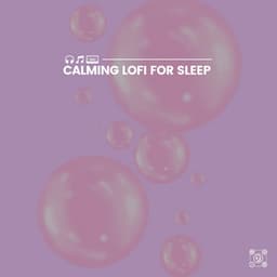 Calming Lofi for Sleep - Lofi Jazz