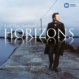 Horizons - A Personal Collection of Piano Encores - Leif Ove Andsnes
