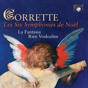 Corette: Les six symphonies de noël - Michel Corrette