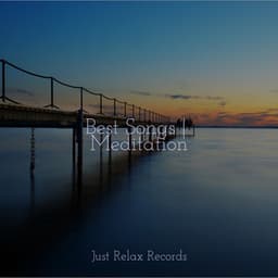 Best Songs | Meditation - Meditar Profundamente