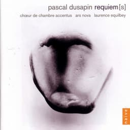 Dusapin: Requiem - Pascal Dusapin