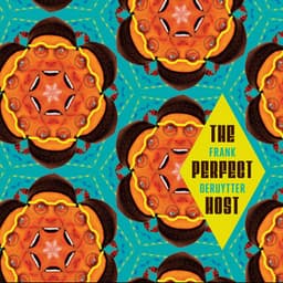 The Perfect Host - Frank Deruytter