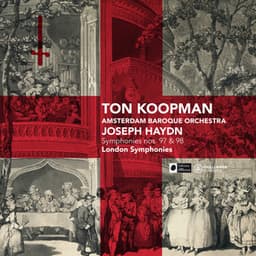 Haydn: London Symphonies: Symphonies nos. 97 & 98 - Joseph Haydn