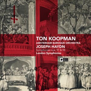 Haydn: London Symphonies: Symphonies nos. 97 & 98 - Joseph Haydn