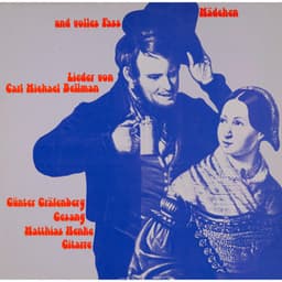 Bellman: Mädchen und volles Fass - Carl Michael Bellman