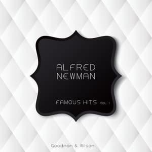 Famous Hits - Alfred Newman