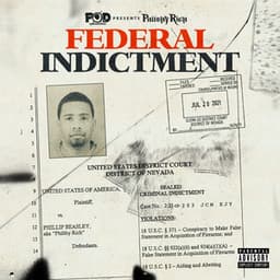 FEDERAL INDICTMENT - Philthy Rich