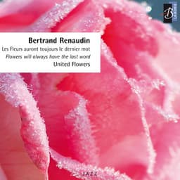United Flowers - Bertrand Renaudin