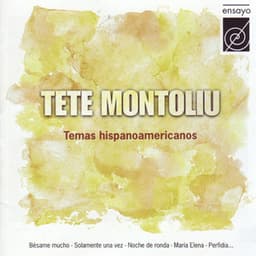 Temas hispanoamericanos - Tete Montoliu