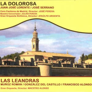 Zarzuelas: La Dolorosa y las Leandras - Ataúlfo Argenta