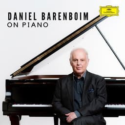 Barenboim on Piano - Daniel Barenboim